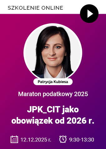 Szkolenie: JPK_CIT jako obowiązek od 2026 r.