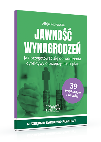 Jawność wynagrodzeń. Jak przygotować się do wdrożenia dyrektywy o przejrzystości płac